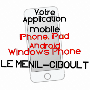 application mobile à LE MéNIL-CIBOULT / ORNE