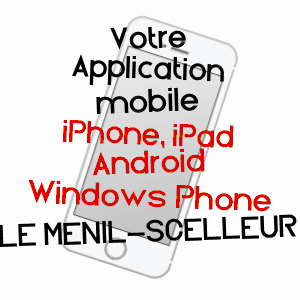 application mobile à LE MéNIL-SCELLEUR / ORNE