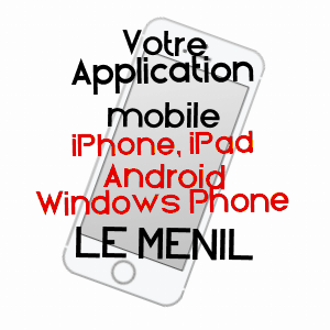 application mobile à LE MéNIL / VOSGES