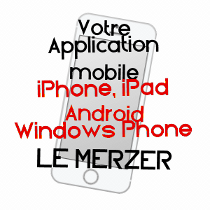 application mobile à LE MERZER / CôTES-D'ARMOR