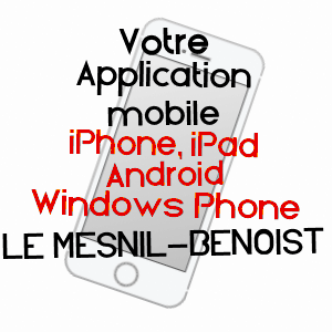 application mobile à LE MESNIL-BENOIST / CALVADOS