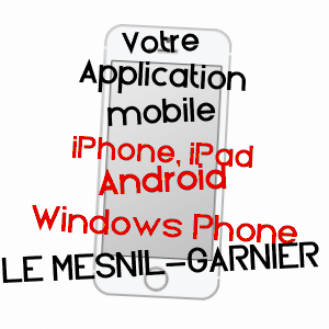 application mobile à LE MESNIL-GARNIER / MANCHE