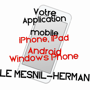 application mobile à LE MESNIL-HERMAN / MANCHE