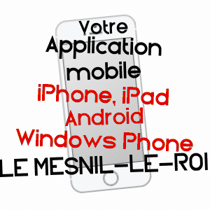 application mobile à LE MESNIL-LE-ROI / YVELINES
