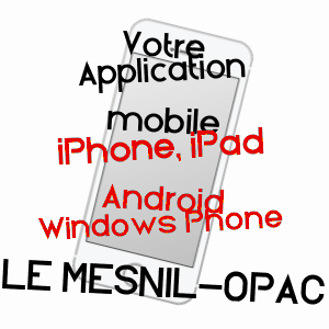application mobile à LE MESNIL-OPAC / MANCHE