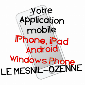 application mobile à LE MESNIL-OZENNE / MANCHE