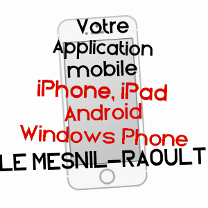 application mobile à LE MESNIL-RAOULT / MANCHE