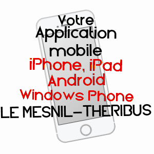 application mobile à LE MESNIL-THéRIBUS / OISE