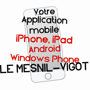 application mobile à LE MESNIL-VIGOT / MANCHE