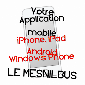 application mobile à LE MESNILBUS / MANCHE