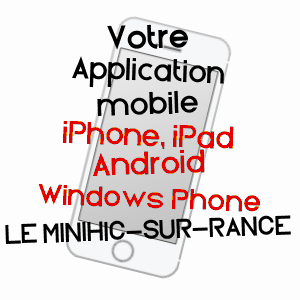 application mobile à LE MINIHIC-SUR-RANCE / ILLE-ET-VILAINE