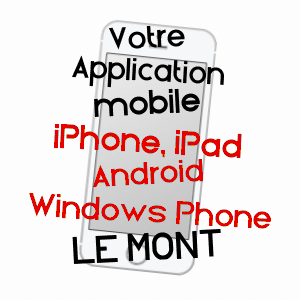 application mobile à LE MONT / VOSGES