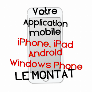 application mobile à LE MONTAT / LOT