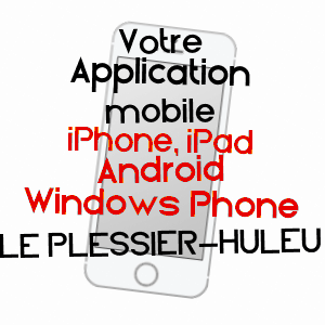 application mobile à LE PLESSIER-HULEU / AISNE