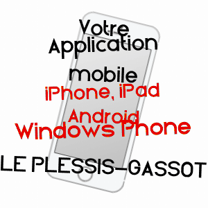 application mobile à LE PLESSIS-GASSOT / VAL-D'OISE