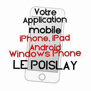 application mobile à LE POISLAY / LOIR-ET-CHER