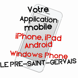 application mobile à LE PRé-SAINT-GERVAIS / SEINE-SAINT-DENIS