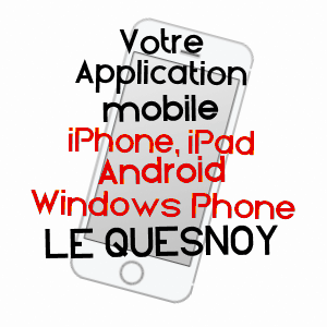 application mobile à LE QUESNOY / NORD