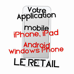 application mobile à LE RETAIL / DEUX-SèVRES