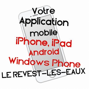 application mobile à LE REVEST-LES-EAUX / VAR
