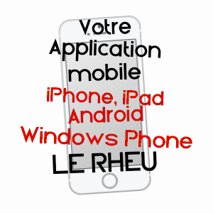 application mobile à LE RHEU / ILLE-ET-VILAINE