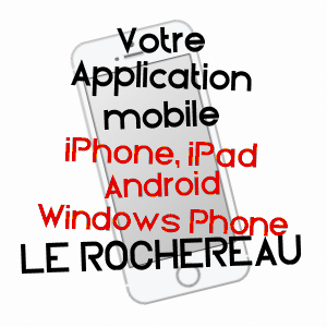 application mobile à LE ROCHEREAU / VIENNE