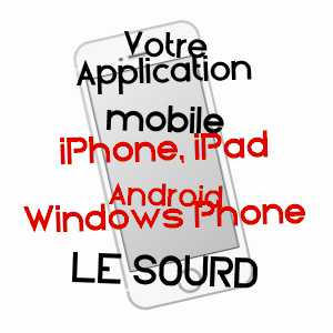 application mobile à LE SOURD / AISNE