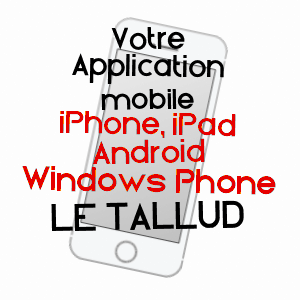 application mobile à LE TALLUD / DEUX-SèVRES