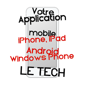 application mobile à LE TECH / PYRéNéES-ORIENTALES