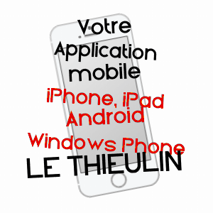 application mobile à LE THIEULIN / EURE-ET-LOIR