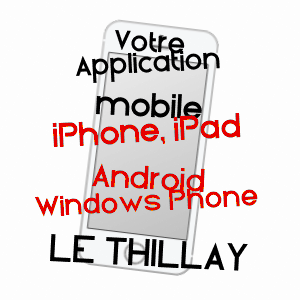application mobile à LE THILLAY / VAL-D'OISE