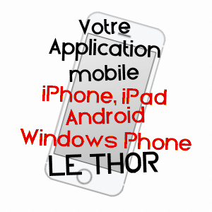 application mobile à LE THOR / VAUCLUSE