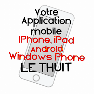 application mobile à LE THUIT / EURE