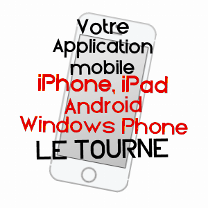 application mobile à LE TOURNE / GIRONDE