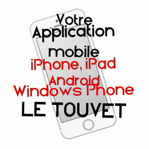 application mobile à LE TOUVET / ISèRE