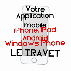 application mobile à LE TRAVET / TARN
