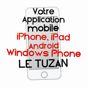 application mobile à LE TUZAN / GIRONDE