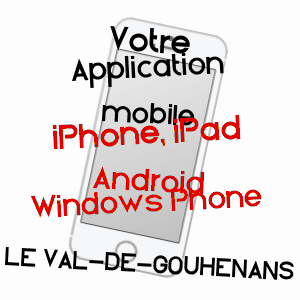 application mobile à LE VAL-DE-GOUHENANS / HAUTE-SAôNE