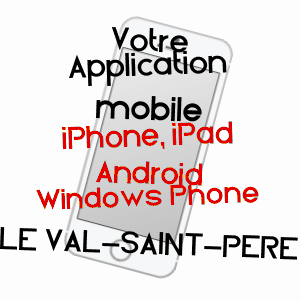 application mobile à LE VAL-SAINT-PèRE / MANCHE