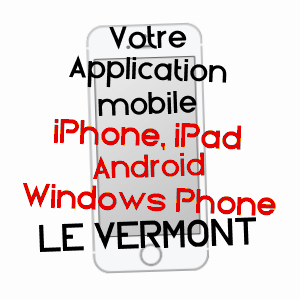 application mobile à LE VERMONT / VOSGES