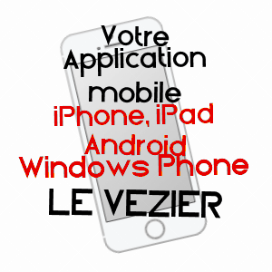 application mobile à LE VéZIER / MARNE