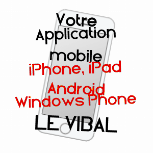 application mobile à LE VIBAL / AVEYRON
