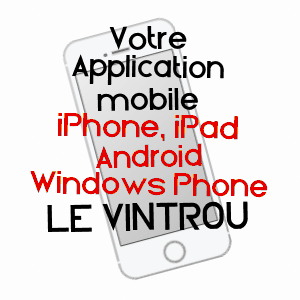 application mobile à LE VINTROU / TARN