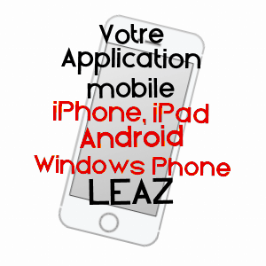 application mobile à LéAZ / AIN