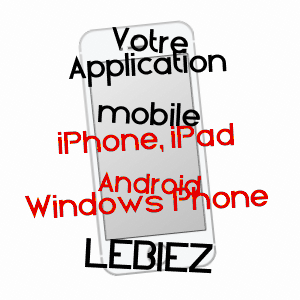 application mobile à LEBIEZ / PAS-DE-CALAIS