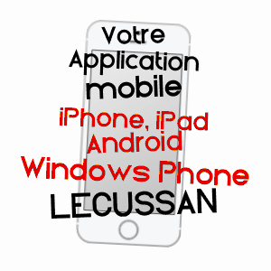 application mobile à LéCUSSAN / HAUTE-GARONNE