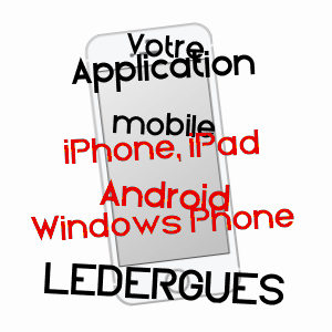 application mobile à LéDERGUES / AVEYRON