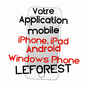 application mobile à LEFOREST / PAS-DE-CALAIS