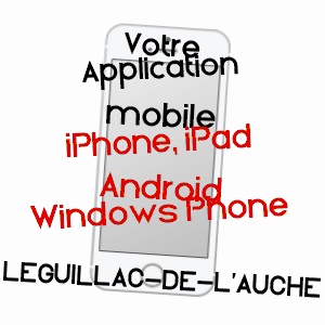 application mobile à LéGUILLAC-DE-L'AUCHE / DORDOGNE