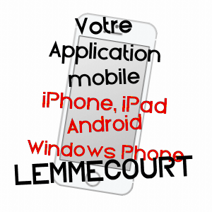 application mobile à LEMMECOURT / VOSGES